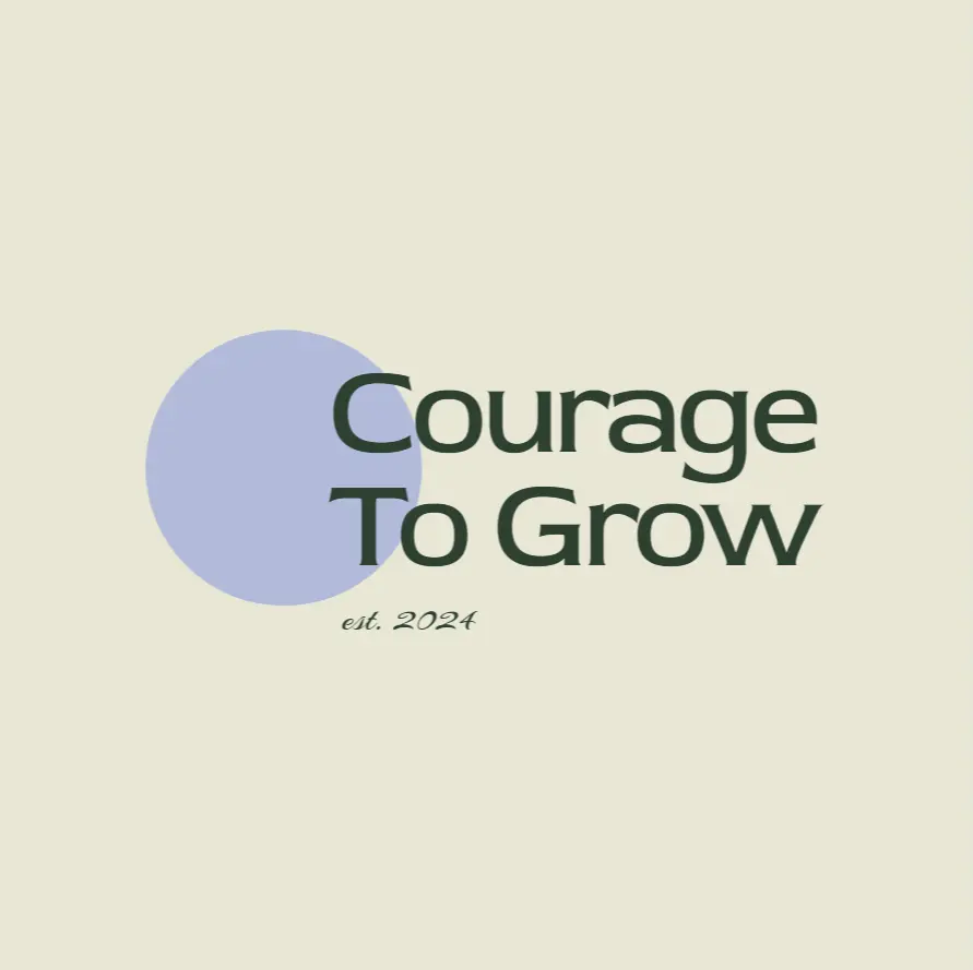 Courage to Grow Life Coaching